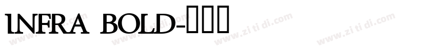 Infra Bold字体转换